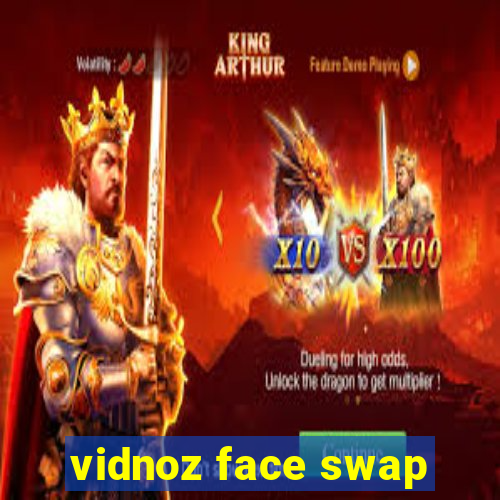 vidnoz face swap